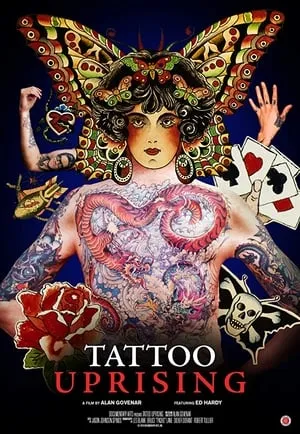 Documentary Arts - Tattoo Uprising (2019)