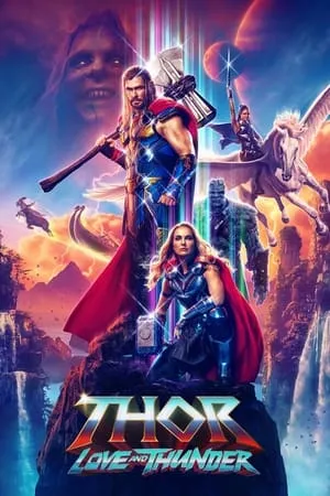 Thor: Love and Thunder (2022) [4K, Ultra HD]