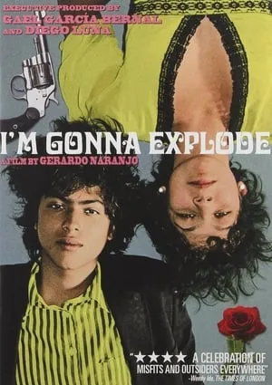 I'm Gonna Explode (2008) Voy a explotar