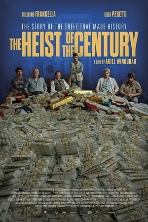 The Heist of the Century