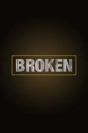 Broken