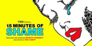 15 Minutes of Shame