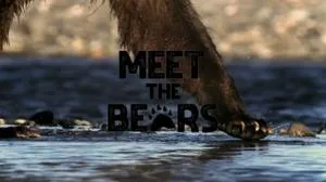 BBC Natural World - Meet the Bears