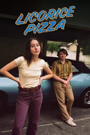 Licorice Pizza (2021) + Extras