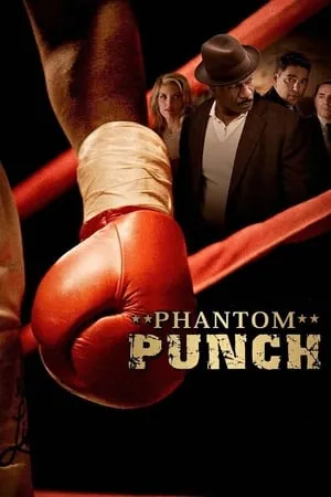 Phantom Punch (2008)