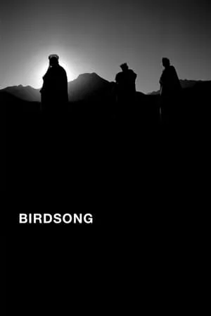 Birdsong (2008) El cant dels ocells