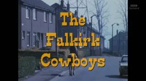 BBC - The Falkirk Cowboys