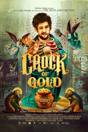 Crock of Gold: A Few Rounds with Shane MacGowan (2020)