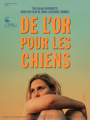 De l'or pour les chiens / Gold for Dogs (2020)