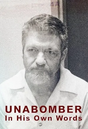Unabomber - In His Own Words (2020)