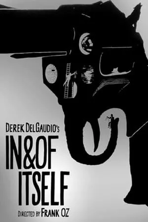 In & of Itself / Derek DelGaudio's in & of Itself (2020)