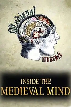 BBC - Inside the Medieval Mind (2008)