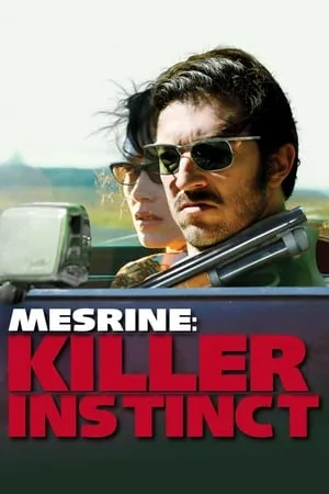 L'instinct de mort (2008) Mesrine: Killer Instinct