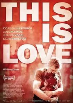 This Is Love (2009)