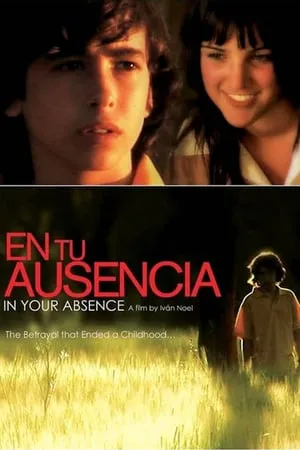 In Your Absence (2008) En tu ausencia