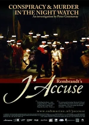 Rembrandt's J'Accuse...!