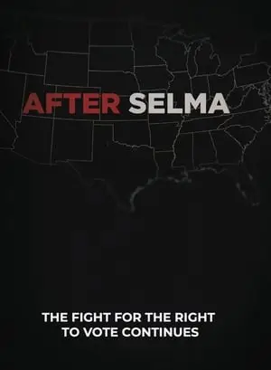 After Selma (2019)