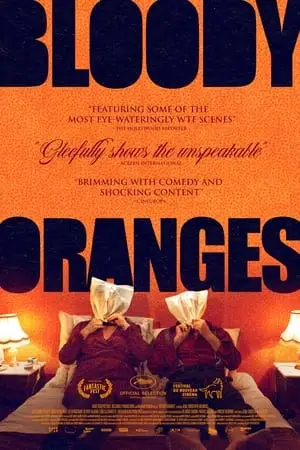 Oranges sanguines / Bloody Oranges (2021)