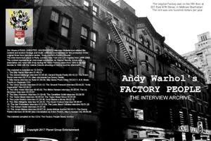 The Factory People Interview Archive (2006-2009)