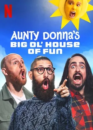Aunty Donna's Big Ol House of Fun