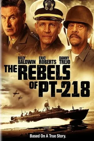 The Rebels of PT-218 (2021)