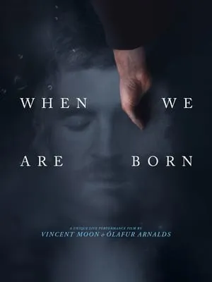 When We Are Born (2021)