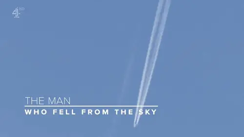 Channel 4 - The Man who Fell from the Sky (2021)