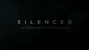 Silenced: The Hidden Story of Disability in Britain (2021)