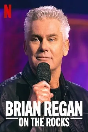 Brian Regan: On the Rocks (2021)