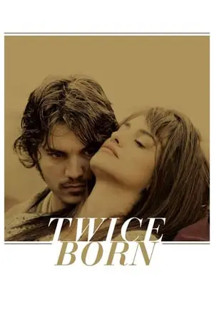 Twice Born (2012) Venuto al mondo