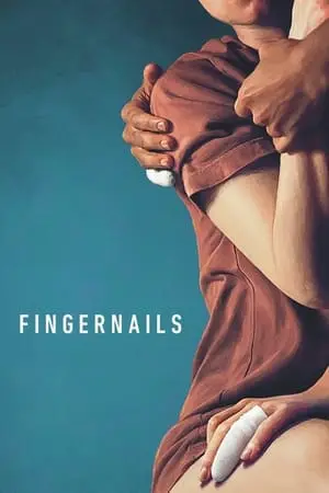 Fingernails - Una Diagnosi D'Amore (2023)
