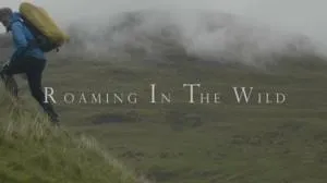 BBC - Roaming in the Wild Series 2 (2021)
