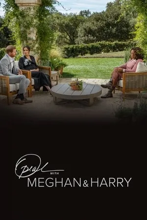 Oprah with Meghan and Harry: A CBS Primetime Special