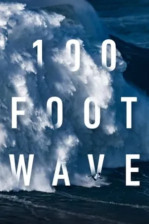 100 Foot Wave S03E01