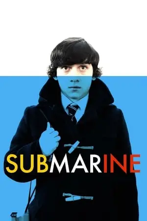 Submarine (2010) [w/Commentary]