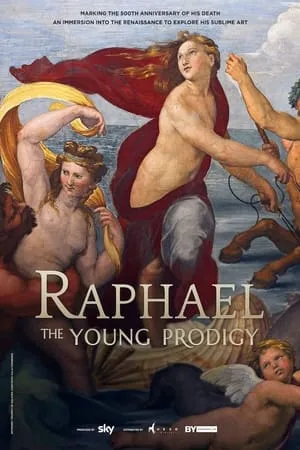 Raphael The Young Prodigy (2021)