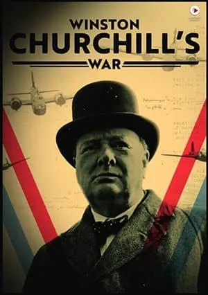 Winston Churchill's War S01 (2021)