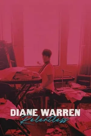 Diane Warren: Relentless (2024)