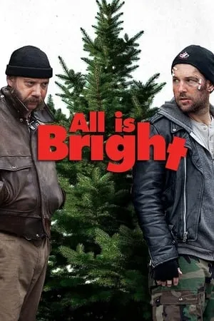 All Is Bright (2013)