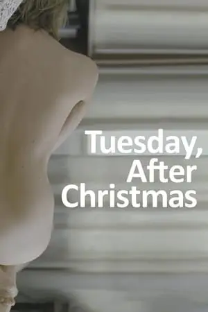 Tuesday, After Christmas (2010)