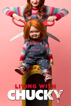 Living with Chucky (2022) [w/Commentary]
