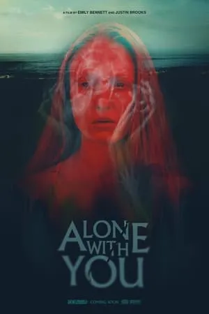 Alone with You (2022)