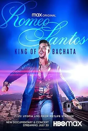 Romeo Santos: King of Bachata (2021)