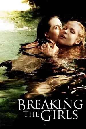 Breaking the Girls (2012)