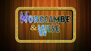 Morecambe And Wise: The lost Tapes