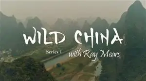 ITV - Wild China with Ray Mears Series 1 Part 7 the Secrets of Shangri La (2021)