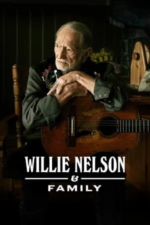 Willie Nelson & Family