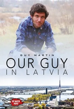 Our Guy in Latvia (2015)