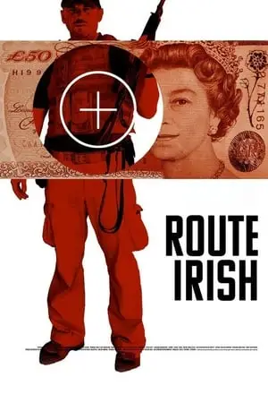 Route Irish (2011)