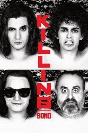 Killing Bono (2011) + Extra